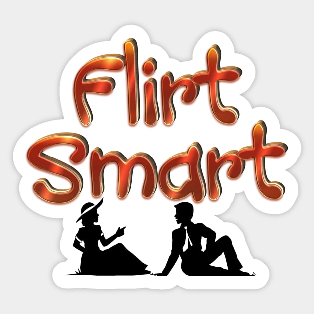 Flirt Smart Sticker by teepossible